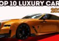 Top 10 Luxury Cars In The World 2025